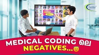 Medical Coding ലെ Negatives😇  Cardea Healthcare Solutions [upl. by Verdie714]