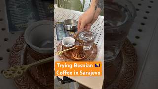 Trying Bosnian Coffee bosnian bosnia sarajevo balkans bosniaherzegovina bosnianfood balkan [upl. by Camfort805]