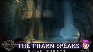 Elder Scrolls Online  L25 The Tharn Speaks [upl. by Crockett]