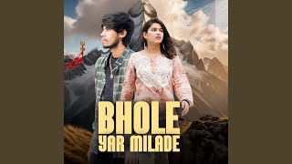 Bhole Yaar Milade [upl. by Laurie]