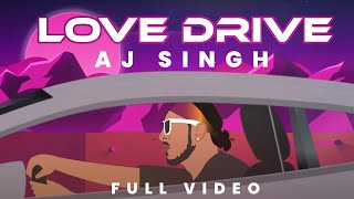 EP INSIGHT  Love Drive  Aj Singh  Jaan  Jaymeet  Stnetworks  Latest Punjabi Song 2023 [upl. by Nnyrb]