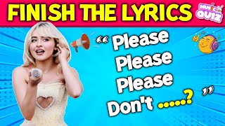 FINISH THE LYRICS 🎵 Most Popular Viral TikTok Songs 20232024  Music Quiz 3 [upl. by Ennybor388]