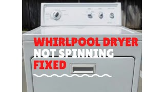 ✨ WHIRLPOOL DRYER NOT SPINNING  EASY DIY FIX ✨ [upl. by Eirrej]