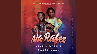 Na Rafet feat Baaba Maal [upl. by Iarahs584]