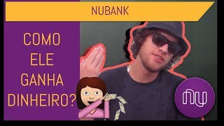 NUBANK Tudo que ainda não te contaram sobre o roxinho mais querido do Brasil  CANAL ENGRENAGEM [upl. by Towney]