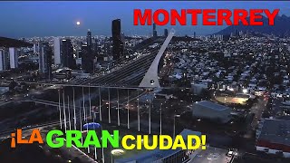 Monterrey ¡La gran metrópoli de México que no para de crecer en 2021 🌄🏦 [upl. by Bleier]