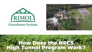 How Does the NRCS High Tunnel Program Work [upl. by Corella]