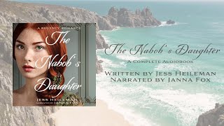 The Nabobs Daughter Complete Audiobook [upl. by Nnaxor]