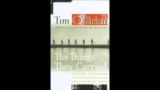 The Things They Carried By TIm O Brien quotOn The Rainy Riverquot part 4 [upl. by Ytsirc130]