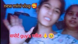 New mini vlog l chota sa vlog video 🥰 l trending minivlog [upl. by Goody174]