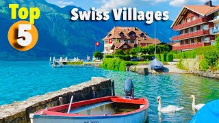 Top 5 Villages in Switzerland  Most Beautiful Swiss Town 2023  Top Travel Destinations [upl. by Aip]