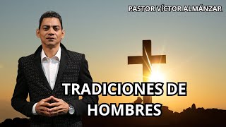 TRADICIONES DE HOMBRES [upl. by Esyahc]