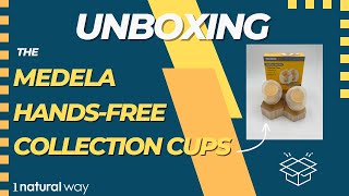 Unboxing the NEW Medela HandsFree Collection Cups [upl. by Suirauqed]