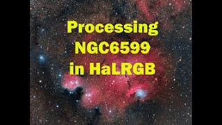 Processing HaLRGB on NGC6559 [upl. by Sheffie633]