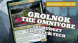 Grolnok the Omnivore 45 BUDGET Deck Tech  DECKTOBER  MTG EDH  Magic The Gathering [upl. by Lenee680]