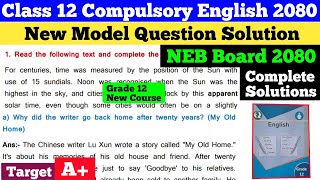 Class 12 Compulsory English New Model Question with Solutions 2080  NEB Board Solution Grade 12 [upl. by Jo Ann579]