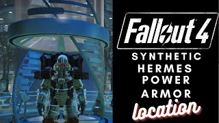 How to find Synth power armor Hermes [upl. by Franklyn]