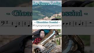 La Gazza Ladra Gioachino Rossini Pt 4 tuba brass orchestra [upl. by Adis]