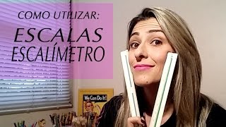 Como utilizar ESCALAS e ESCALIMETRO [upl. by Dur580]