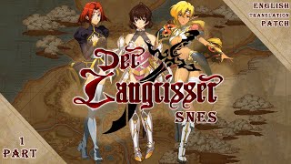 1 Lets Play Der Langrisser Snes  English  Scenario 1 1 of 2 [upl. by Zoe147]