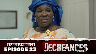 Série  Déchéances  Saison 2  Episode 23  Bande annonce [upl. by Latton]