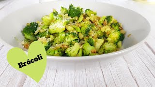 Brocoli receta en 10 minutos Muy fácil rápida y sana [upl. by Francie779]