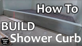 DIY How to Build and Waterproof Shower Curb on a Concrete Floor [upl. by Weidman738]