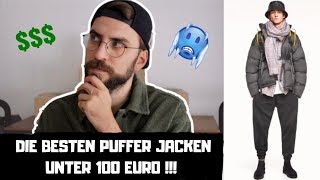 DIE BESTEN PUFFER JACKEN UNTER 100 EURO ⛄ [upl. by Tezile]