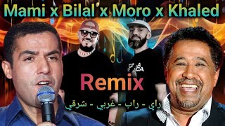 Cheb Mami ft Cheb Bilal ft Cheb Khaled ft Moro  Vida Loca Remix 2024 [upl. by Letnwahs]