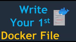 Dockerfile తెలుగులో  Dockerfile ని ఎలా వ్రాయాలి  How to write 1st Dockerfile  Dockerfile basics [upl. by Wolff]