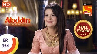 Aladdin  Ep 354  Full Episode  24th December 2019 [upl. by Ecar]