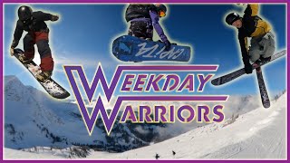 Weekday Warriors  SnowboardSki [upl. by Ahsilet]