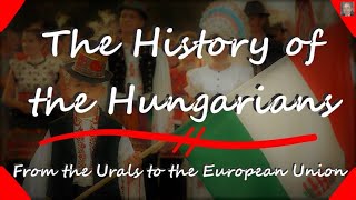 The History of the Hungarians [upl. by Izzy]