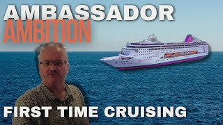 First Time Cruisers Tour of the Ambassador Ambition Cruise Ship [upl. by Banerjee]