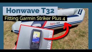 How to install a Fish Finder onto a SIB  Honwave t32  Garmin Striker Plus 4  SIB Fishing UK [upl. by Ellerihs]