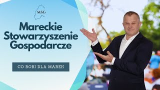 Mareckie Stowarzyszenie Gospodarcze [upl. by Schaeffer]