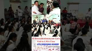 Sri SP balasubrahmanyam Garu Visit LMA Class  Little Musicians Academy  spbalasubrahmanyam [upl. by Dleifyar519]