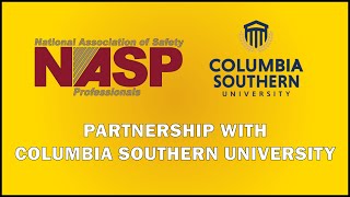 NASP’s Partnership with Columbia Southern University [upl. by Nosinned]