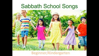 Sabbath School Songs  Beginner [upl. by Twyla]