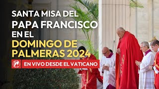 En VIVO Vaticano  Santa Misa del Papa Francisco en el Domingo de Ramos y Ángelus  24 marzo 2024 [upl. by Udella19]