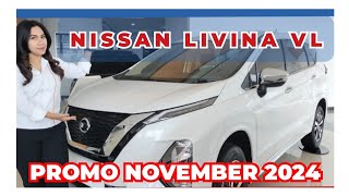 REVIEW NISSAN LIVINA VL 2024  PROMO NOVEMBER 2024 [upl. by Yehudit]