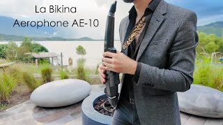 La bikina  Aerophone AE10 [upl. by Susanna]