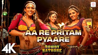 Aa Re Pritam Pyaare  Official 4K Video  Rowdy RathoreAkshay KumarMamta SharmaSajid Wajid 🕺💃 [upl. by Rieger673]