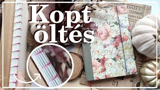 Kopt öltéses könyvkötés TUTORIAL Lépésről lépésre  Virágos Sketchbook készítése [upl. by Kira]