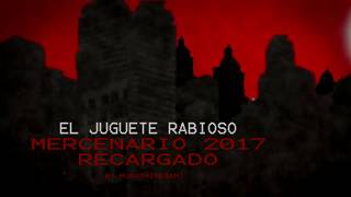 MERCENARIO RECARGADO 2017 [upl. by Glaser]