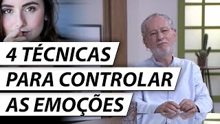 4 Técnicas de Controle Emocional Que Todos Deveriam Aprender  Dr Cesar Vasconcellos Psiquiatra [upl. by Amary79]