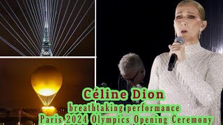 Céline Dion Stuns with Emotional Return at Paris Olympics Opening Ceremony [upl. by Elvera]