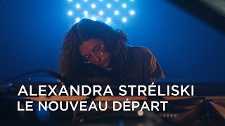 Alexandra Stréliski  Le Noveau Départ  First Play Live [upl. by Odlanra]