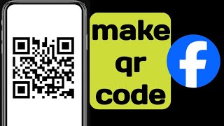 How to generate qr code how to generate qr code with facebook link [upl. by Ashbey]