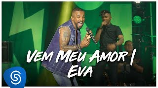 Alexandre Pires  Vem Meu Amor Eva O Baile do Nêgo Véio  Ao Vivo Em Jurerê Clipe Oficial [upl. by Hurley569]